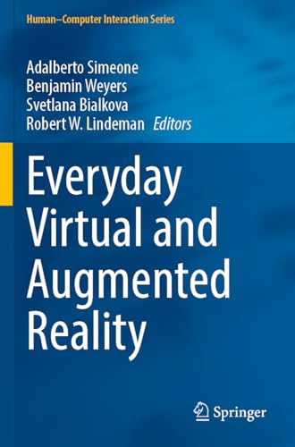 9783031058066: Everyday Virtual and Augmented Reality (Human–Computer Interaction Series)