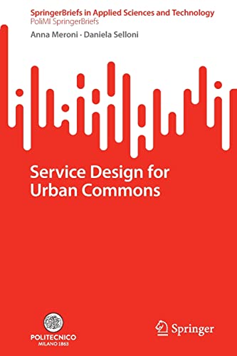 Imagen de archivo de Service Design for Urban Commons a la venta por Ria Christie Collections