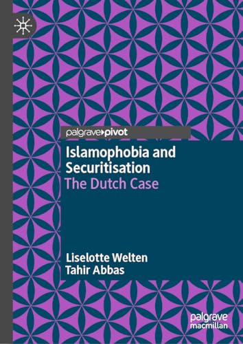 Stock image for Islamophobia and Securitisation: The Dutch Case for sale by Revaluation Books