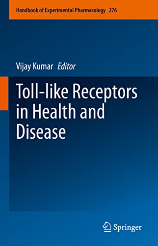 9783031065118: Toll-like Receptors in Health and Disease: 276 (Handbook of Experimental Pharmacology)