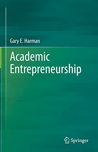 9783031068201: Academic Entrepreneurship