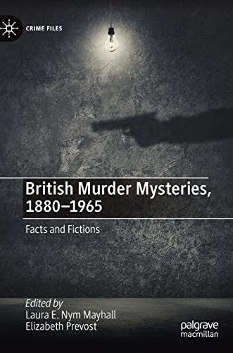 9783031071584: British Murder Mysteries, 1880-1965: Facts and Fictions