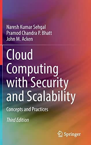 9783031072413: Cloud Computing With Security and Scalability: Concepts and Practices