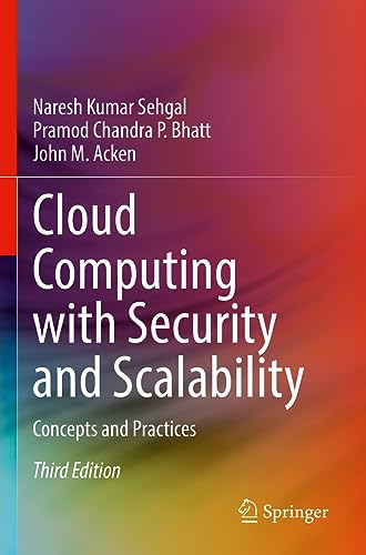 Beispielbild fr Cloud Computing with Security and Scalability.: Concepts and Practices zum Verkauf von Ria Christie Collections