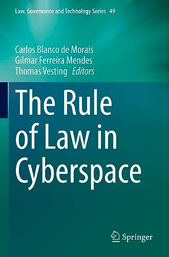 9783031073793: The Rule of Law in Cyberspace: 49 (Law, Governance and Technology Series)