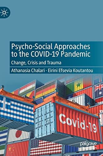 Beispielbild fr Psycho-Social Approaches to the COVID-19 Pandemic zum Verkauf von Blackwell's