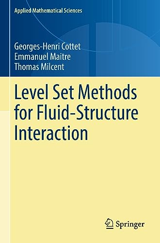 9783031086618: Level Set Methods for Fluid-Structure Interaction: 210 (Applied Mathematical Sciences)