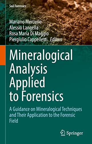 Imagen de archivo de Mineralogical Analysis Applied to Forensics a la venta por Basi6 International