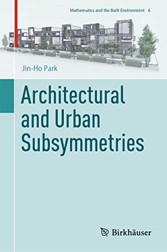 Stock image for Architectural and Urban Subsymmetries for sale by Revaluation Books