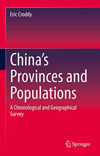 9783031091643: China's Provinces and Populations: A Chronological and Geographical Survey