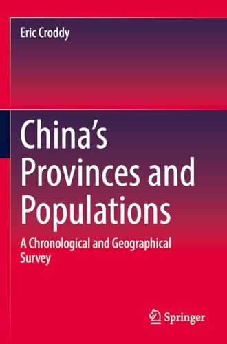 9783031091674: China’s Provinces and Populations: A Chronological and Geographical Survey