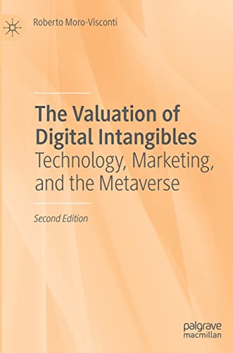 Imagen de archivo de The Valuation of Digital Intangibles: Technology, Marketing, and the Metaverse a la venta por SecondSale