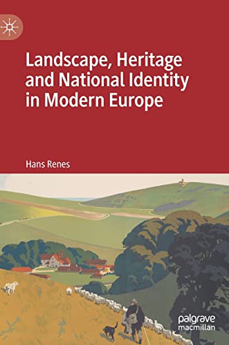 Beispielbild fr Landscape, Heritage and National Identity in Modern Europe zum Verkauf von Blackwell's