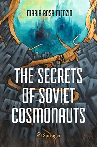 9783031096518: The Secrets of Soviet Cosmonauts