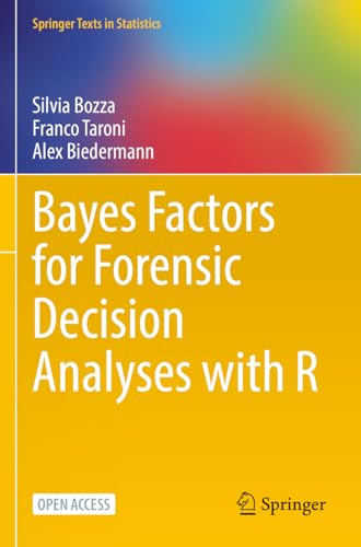 Stock image for Bayes Factors for Forensic Decision Analyses with R (Springer Texts in Statistics) for sale by California Books