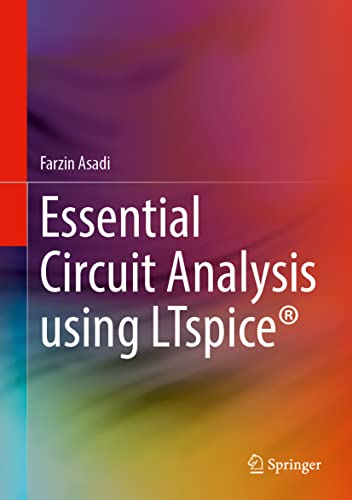 Stock image for Essential Circuit Analysis using LTspice for sale by Books Unplugged