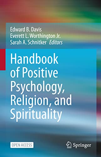 Imagen de archivo de Handbook of Positive Psychology, Religion, and Spirituality a la venta por Blackwell's