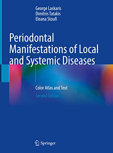 9783031108273: Periodontal Manifestations of Local and Systemic Diseases: Colour Atlas and Text