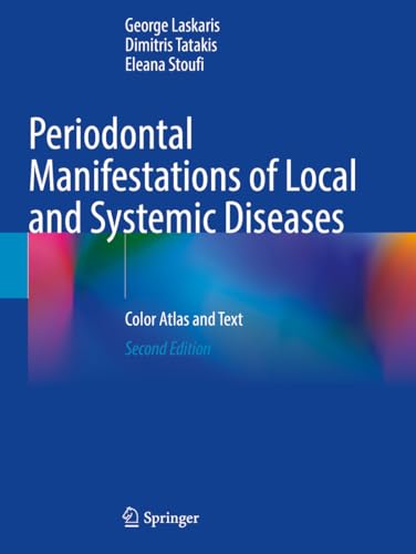 9783031108303: Periodontal Manifestations of Local and Systemic Diseases: Color Atlas and Text