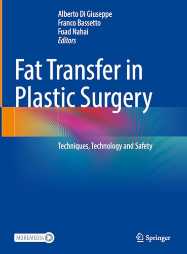 Stock image for FAT TRANSFER IN PLASTIC SURGERY TECHNIQUES TECHNOLOGY AND SAFETY (HB 2023) for sale by Basi6 International