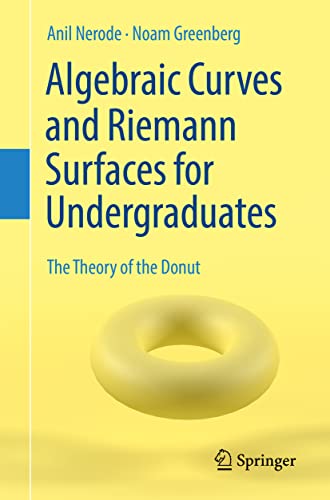 9783031116155: Algebraic Curves and Riemann Surfaces for Undergraduates: The Theory of the Donut