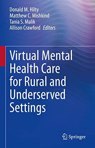 Stock image for Virtual Mental Health Care for Rural and Underserved Settings for sale by Revaluation Books