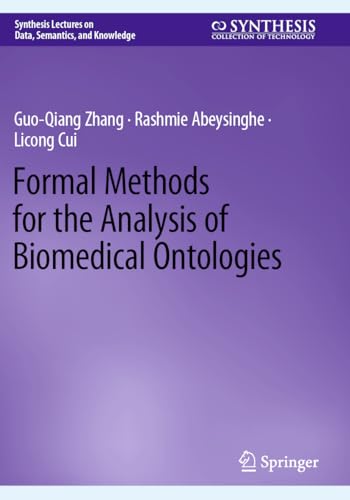 9783031121333: Formal Methods for the Analysis of Biomedical Ontologies