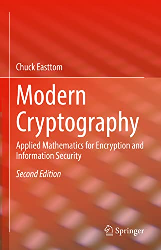 Stock image for Modern Cryptography: Applied Mathematics for Encryption and Information Security for sale by Read&Dream