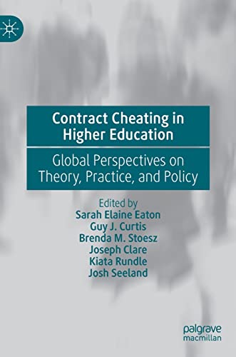 Stock image for Contract Cheating in Higher Education: Global Perspectives on Theory, Practice, and Policy for sale by Red's Corner LLC