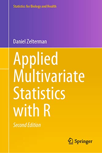 Stock image for Applied Multivariate Statistics with R (Statistics for Biology and Health) for sale by GF Books, Inc.