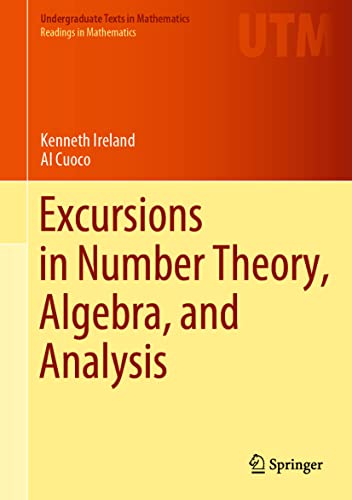Beispielbild fr Excursions in Number Theory, Algebra, and Analysis zum Verkauf von Blackwell's