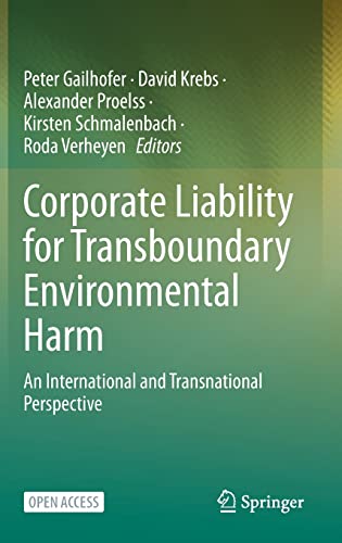 9783031132636: Corporate Liability for Transboundary Environmental Harm: An International and Transnational Perspective