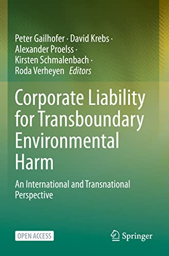 9783031132667: Corporate Liability for Transboundary Environmental Harm: An International and Transnational Perspective