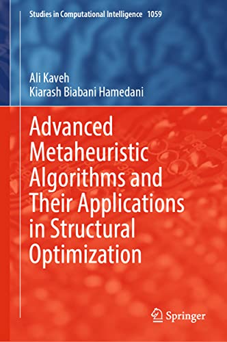 Beispielbild fr Advanced Metaheuristic Algorithms and Their Applications in Structural Optimization zum Verkauf von Blackwell's