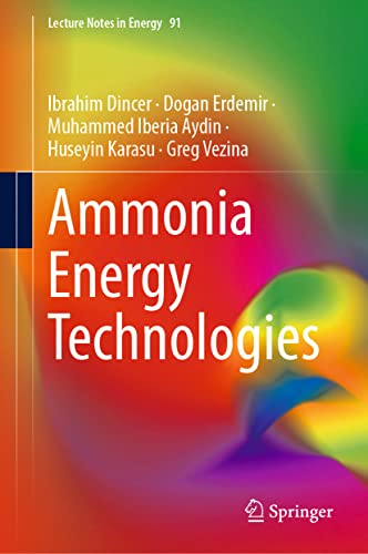 Stock image for Ammonia Energy Technologies (Lecture Notes in Energy, 91) for sale by GF Books, Inc.