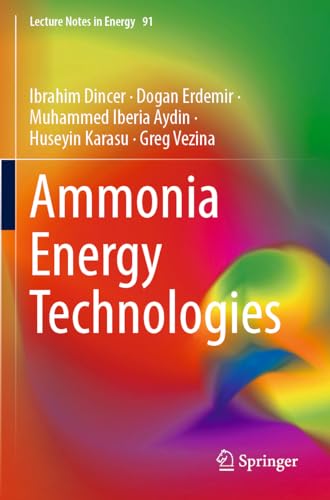 9783031135347: Ammonia Energy Technologies (Lecture Notes in Energy, 91)