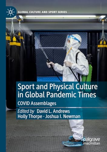 Stock image for Sport and Physical Culture in Global Pandemic Times for sale by BuchWeltWeit Ludwig Meier e.K.