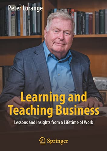 Beispielbild fr Learning and Teaching Business : Lessons and Insights from a Lifetime of Work zum Verkauf von Blackwell's