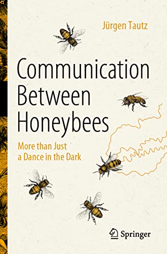 9783031152443: Communication Between Honeybees: More than Just a Dance in the Dark
