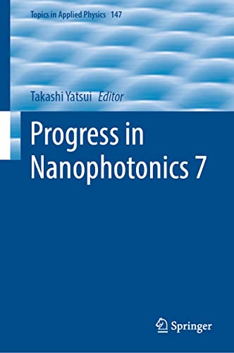9783031165177: Progress in Nanophotonics 7 (Topics in Applied Physics, 147)