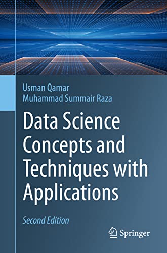 Stock image for Data Science Concepts and Techniques with Applications for sale by Books Puddle