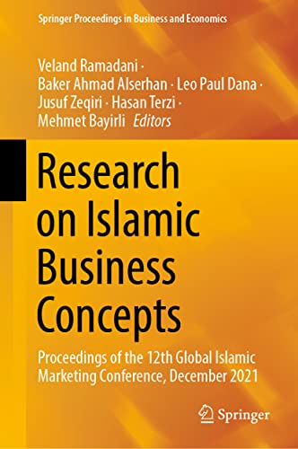 Beispielbild fr Research on Islamic Business Concepts: Proceedings of the 12th Global Islamic Marketing Conference, December 2021 zum Verkauf von Revaluation Books