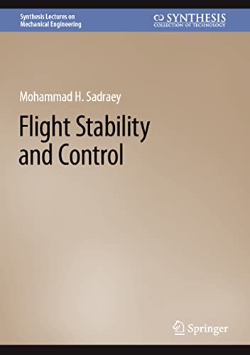 9783031187643: Flight Stability and Control (Synthesis Lectures on Mechanical Engineering)