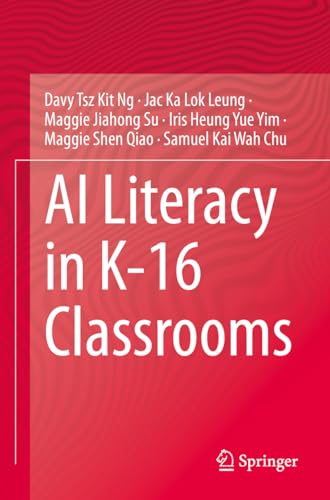 Stock image for AI Literacy in K-16 Classrooms for sale by California Books