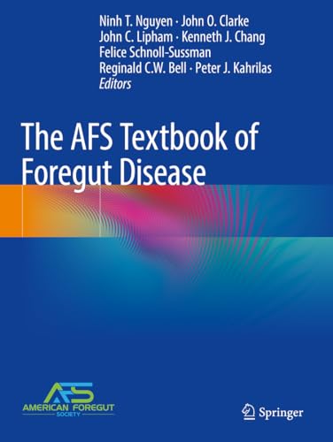 Stock image for The AFS Textbook of Foregut Disease for sale by BuchWeltWeit Ludwig Meier e.K.