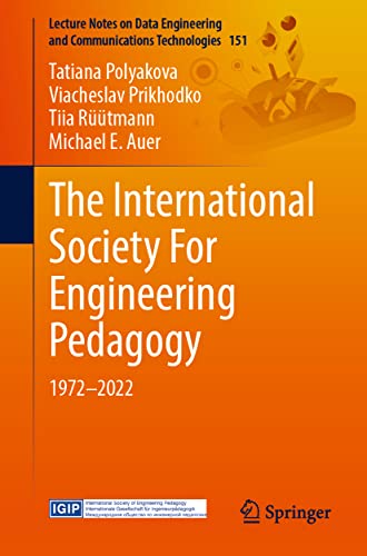 Imagen de archivo de The International Society for Engineering Pedagogy: 1972-2022: 151 a la venta por Books Puddle
