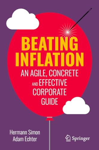 Stock image for Beating Inflation: An Agile, Concrete and Effective Corporate Guide for sale by SecondSale