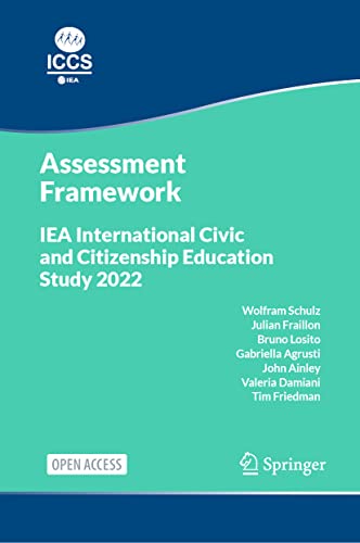 Stock image for IEA International Civic and Citizenship Education Study 2022 Assessment Framework for sale by Blackwell's
