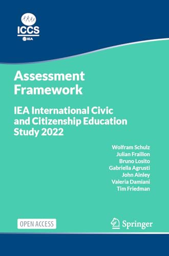 Stock image for IEA International Civic and Citizenship Education Study 2022 Assessment Framework for sale by Books Puddle