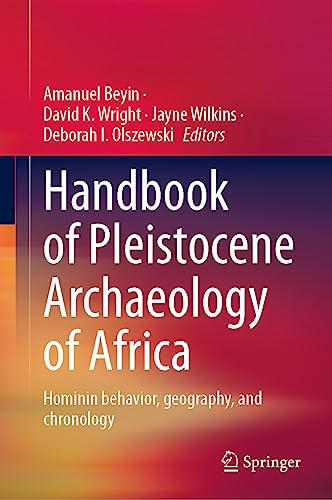 Imagen de archivo de Handbook of Pleistocene Archaeology of Africa: Hominin behavior, geography, and chronology a la venta por Brook Bookstore